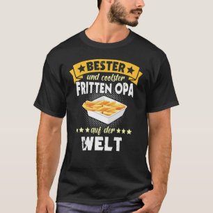 Deep Fryer Fries Frying Grandpa T-Shirt