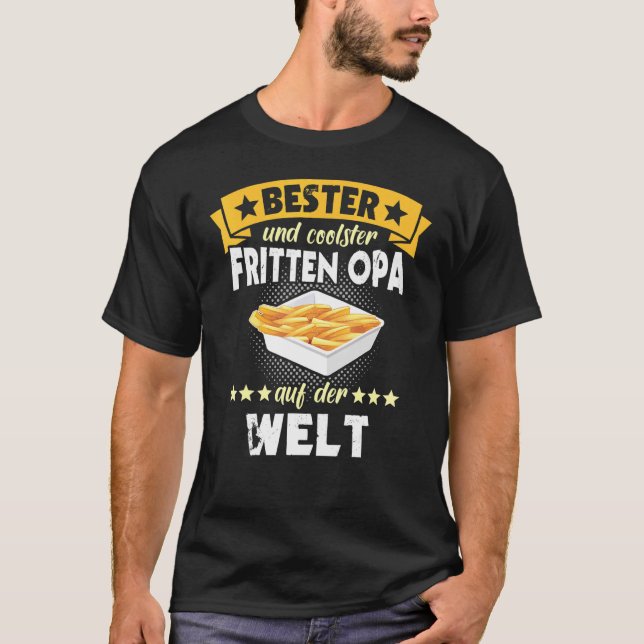 Deep Fryer Fries Frying Grandpa T-Shirt (Front)