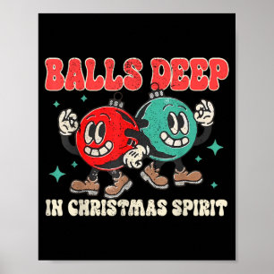 Deep In Christmas Srit Christmas Humorous Festive  Poster