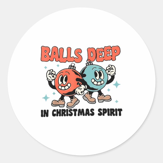 Deep In Christmas Srit  Classic Round Sticker (Front)