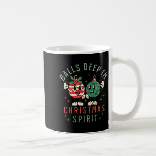 Deep In Christmas Srit Funny Christmas Saying Coffee Mug