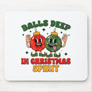 Deep In Christmas Srit Funny Christmas Saying Mouse Mat