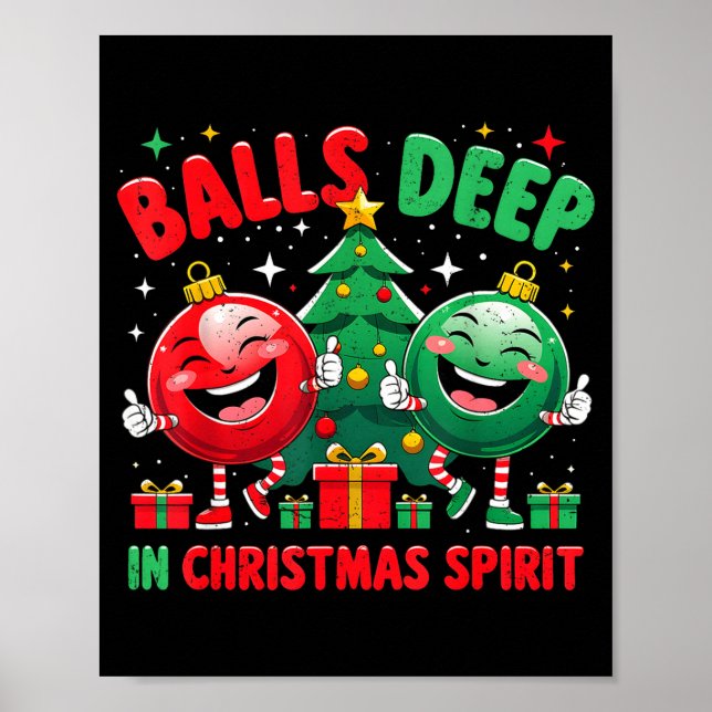 Deep In Christmas Srit Funny Ornament  Poster (Front)