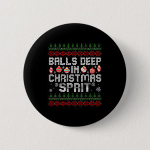 Deep In The Christmas Srit Matching Couples Ugly  6 Cm Round Badge