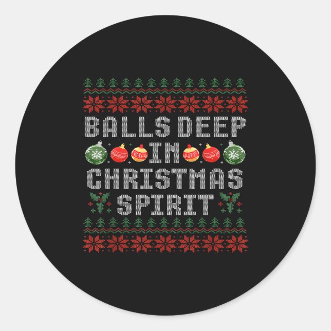 Deep In The Christmas Srit Matching Couples Ugly  Classic Round Sticker (Front)
