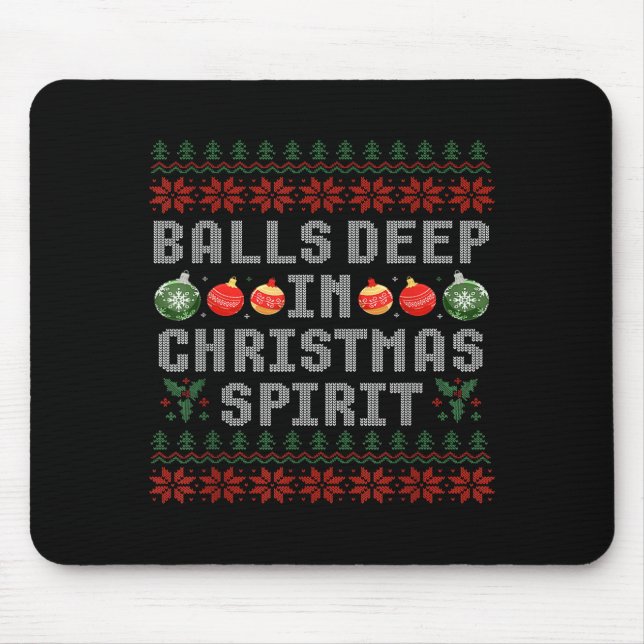 Deep In The Christmas Srit Matching Couples Ugly  Mouse Mat (Front)