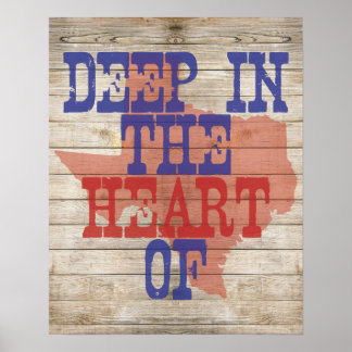 Deep in the Heart of Texas! Poster