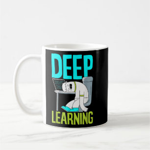 Deep Learning Funny Artificial Intelligence Machin Coffee Mug