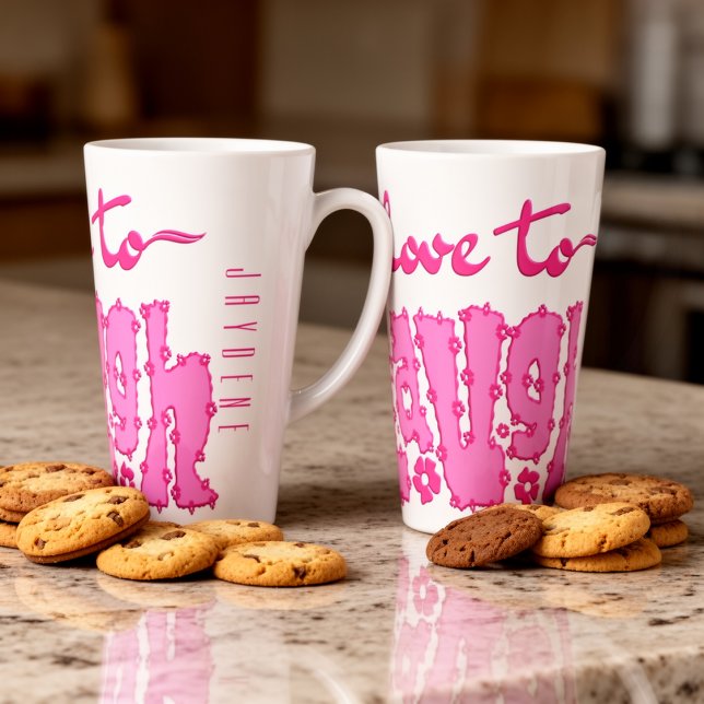 Deep Pink Floral Chunky Text Slogan With Name Latte Mug (An empowering "Love to Laugh" graphic in a dark pink hue to kickstart your day with positivity.)