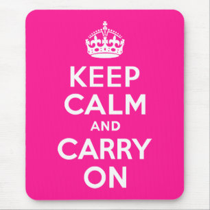 Deep Pink Keep Calm and Carry On Mouse Mat