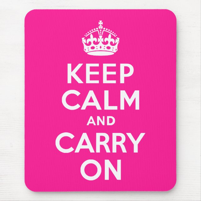 Deep Pink Keep Calm and Carry On Mouse Mat (Front)