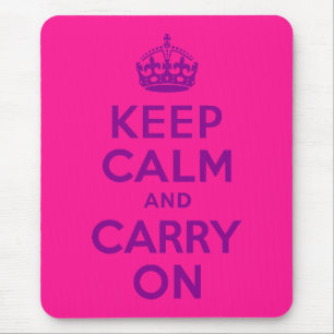 Deep Pink Keep Calm and Carry On Mouse Mat