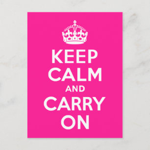 Deep Pink Keep Calm and Carry On Postcard
