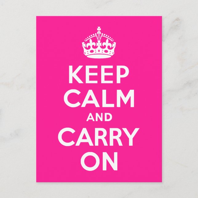 Deep Pink Keep Calm and Carry On Postcard (Front)