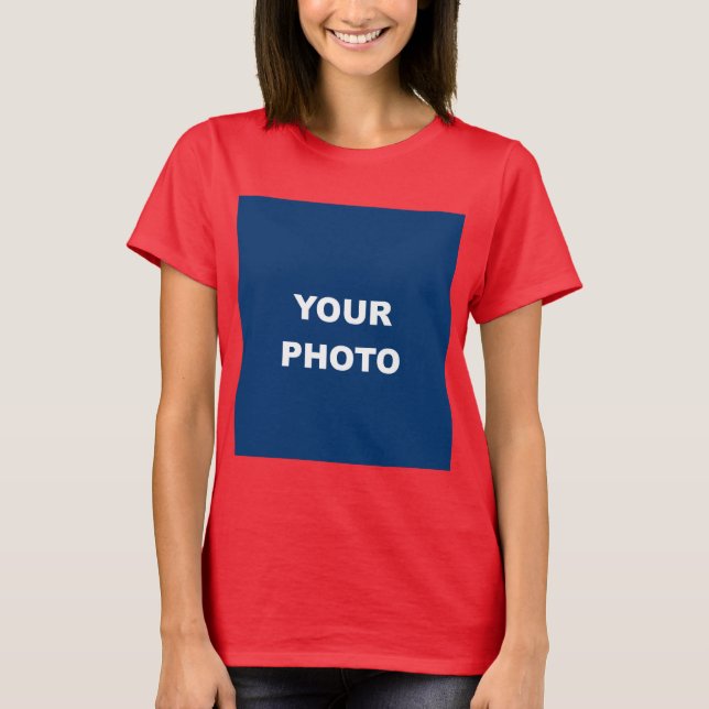 Deep Red Add Your Image Photo Picture Logo T-Shirt (Front)