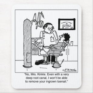 Deep Root Canal To Remove Ingrown Toenail? Mouse Mat