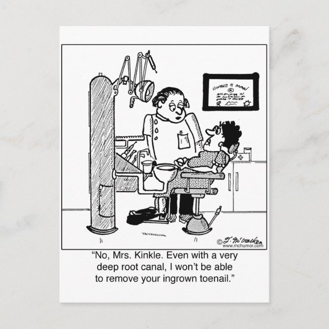 Deep Root Canal To Remove Ingrown Toenail? Postcard (Front)