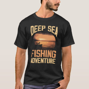 Deep Sea Fishing Adventure T-Shirt