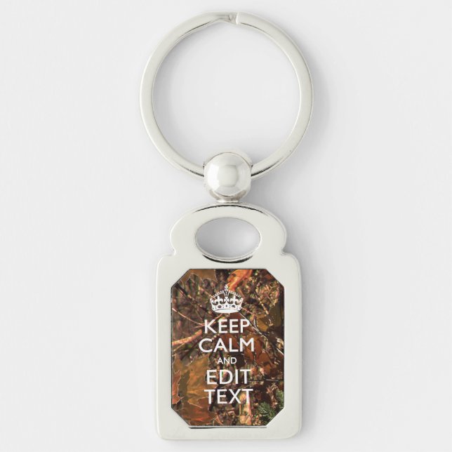Deep Woods Camouflage Keep Calm Have Your Text Key Ring (Front)