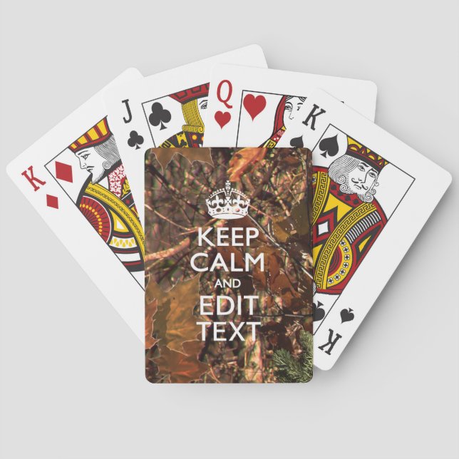Deep Woods Camouflage Keep Calm Have Your Text Playing Cards (Back)