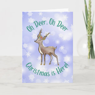 Deer Christmas Card Oh Deer Christmas is Here