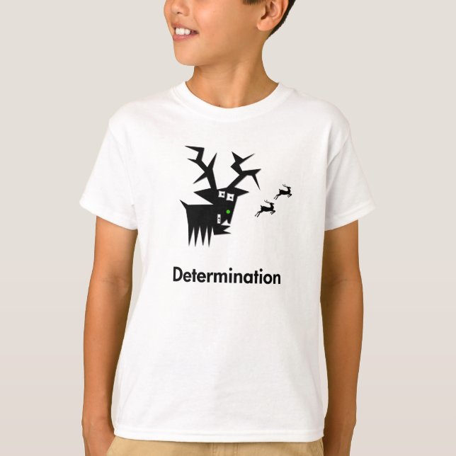 Deer Determination T-Shirt (Front)