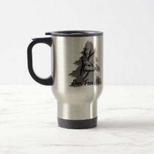 Deer Fear Me Funny Hunting Travel Mug