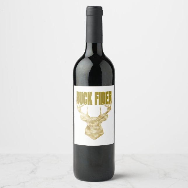 Deer Hunter Buck Fiden Political Anti-BIden Wall H Wine Label (Front)