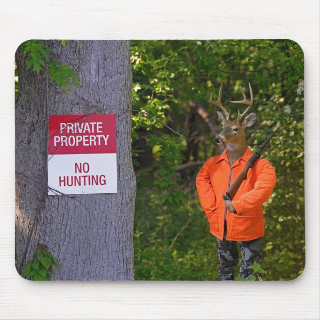 Deer Hunter in Woods with Sign Mouse Mat (Front)