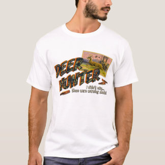 Deer Hunter T-Shirt