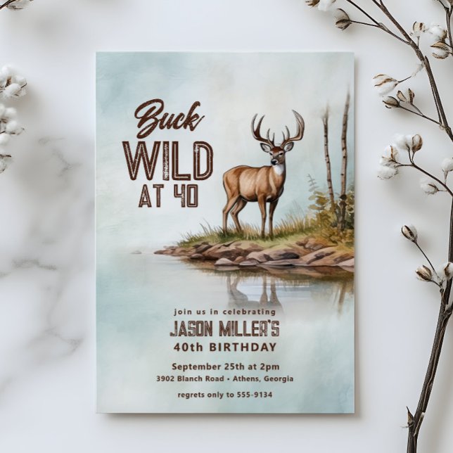 Deer Hunting Buck Wild 40th Birthday Party Invitation (Creator Uploaded)
