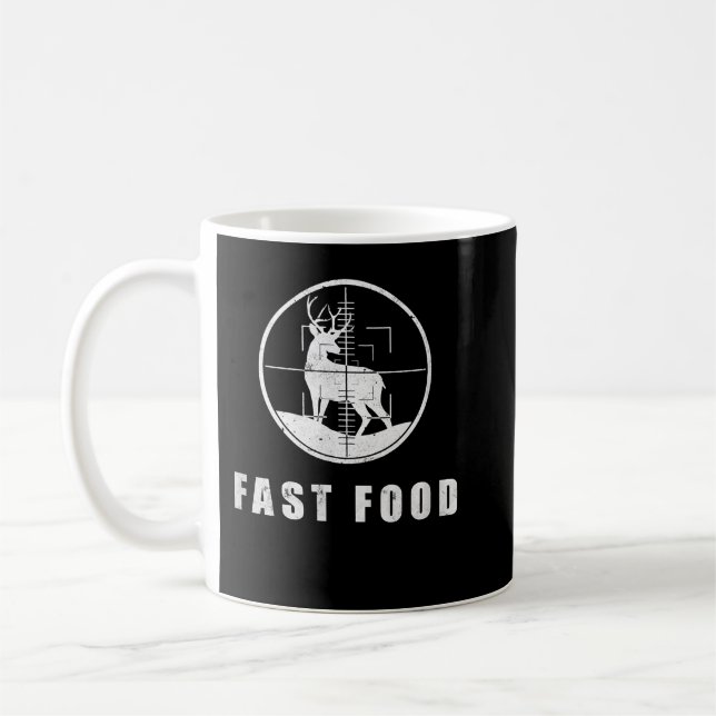 Deer Hunting Funny Hunter Fast Food Season Fast Fo Coffee Mug (Left)