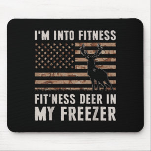 Deer Hunting I'm Into Fitness Fit'ness Deer In My  Mouse Mat