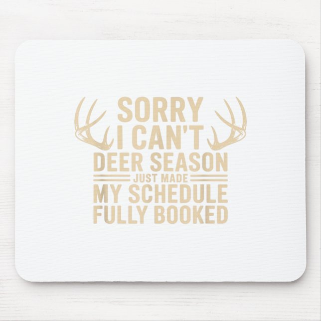 Deer Hunting Quote Hunter Whitetail Buck Deer Seas Mouse Mat (Front)