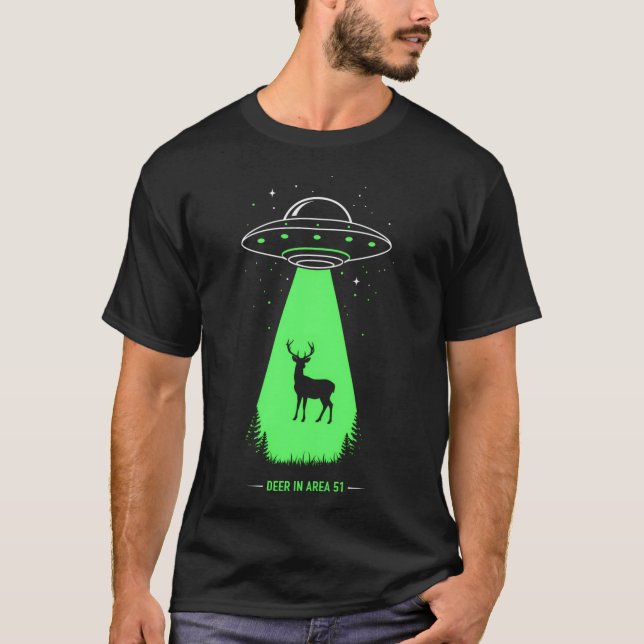 Deer In Area 51  Funny Ufo Abduction For Cryptid   T-Shirt (Front)