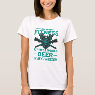 Deer In My Freezer - hunting lover T-Shirt