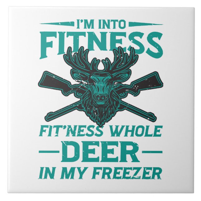 Deer In My Freezer - hunting lover Tile (Front)