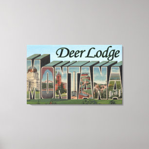 Deer Lodge, Montana - Large Letter Scenes Canvas Print