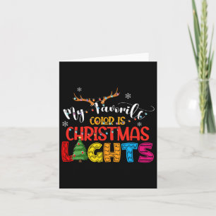 Deer My Favourite Colour Is Christmas Lights Happy Card