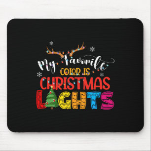 Deer My Favourite Colour Is Christmas Lights Happy Mouse Mat