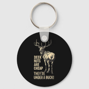 Deer Nuts Are Cheap They're Under A Buck Deer Fun  Key Ring