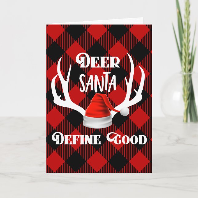 Deer Santa Define Good Christmas Hunting Antlers Holiday Card (Front)