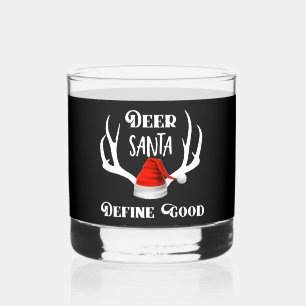 Deer Santa Define Good Christmas Hunting Antlers Whiskey Glass