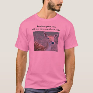 deer - to close your eyes ... T-Shirt