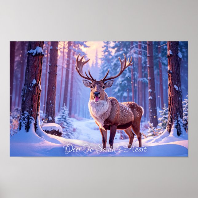 Deer To Santa's Heart - Reindeer Poster (Front)