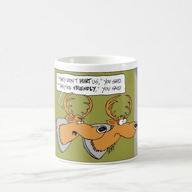 Deer Trophy "You Said" Cartoon Mug (Center)