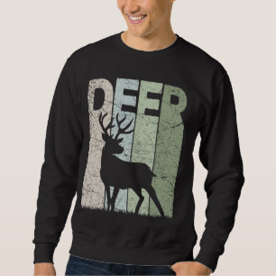 Deer Vintage Deer Hunting Retro Deer Hunt Deer Gra Sweatshirt