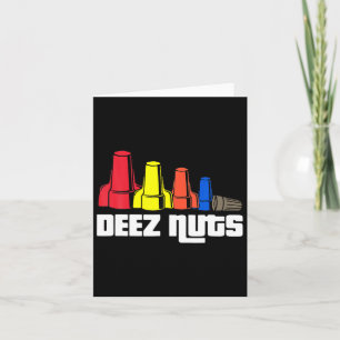 Deez Nuts Electrician For Men Women Gifts Card