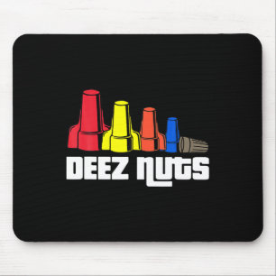 Deez Nuts Electrician For Men Women Gifts Mouse Mat