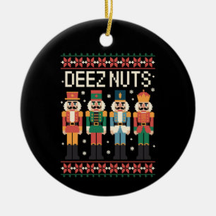 Deez Nuts Funny Christmas Nutcracker Xmas Holiday Ceramic Tree Decoration